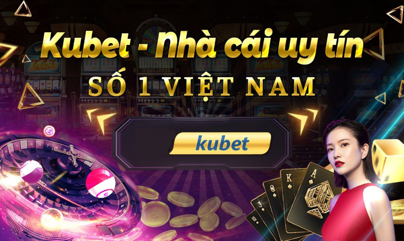 Giới thiệu tổng quan về nhà cái trực tuyến Kubet